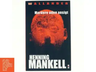 Mordere uden ansigt af Henning Mankell (Bog)