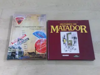 2 BØGER HISTORIEN OM MATADOR/HØNG-EN MEJERIHISTORI