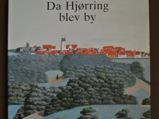da hjørring blev by, af karl kr. overmark, emne: l