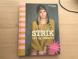 STRIK let og lækkert  - Kristin Wiola Ødegård