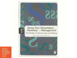 Doing your dissertation in business and management : the reality of researching and writing (Bog)