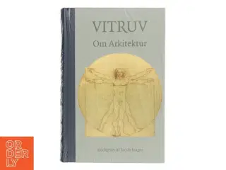 VITRUV Om Arkitektur af Jacob Isager (Bog)