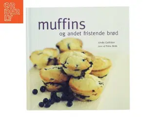 Muffins og andet fristende brød af Linda Collister (Bog)