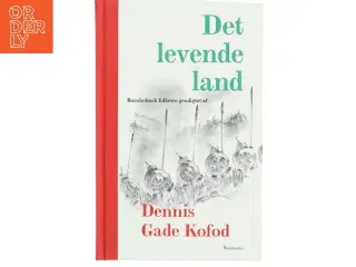 Det levende land : bornholmsk folketro af Dennis Gade Kofod (Bog)