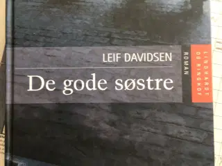 Leif Davidsen : De gode søstre 