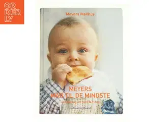 Meyers mad til de mindste : en kogebog for hele familien af Jonas Winge Leisner (Bog)