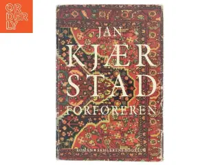 Forføreren : roman af Jan Kjærstad (Bog)