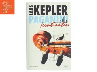 Paganinikontrakten : Kriminalroman (Danish Language) af Lars Kepler (Bog)