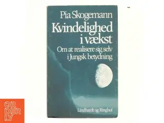 Kvindelighed i vækst af Pia Skogemann (bog)