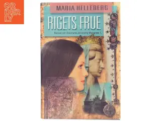 Rigets Frue af Maria Helleberg (Bog)