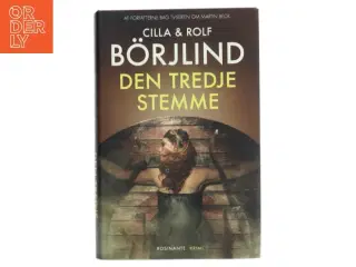 Den tredje stemme : krimi af Cilla Brjlind (Bog)