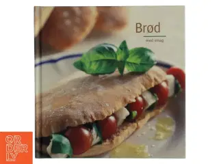 Brød med smag af Cecilie Lundin (Bog)