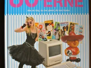 tilbage til 80'erne - alle de ting, du har glemt,