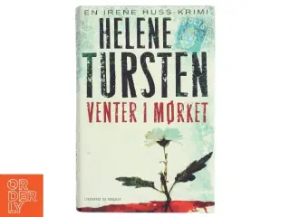 &#39;Venter i mørket&#39; af Helene Tursten (bog)