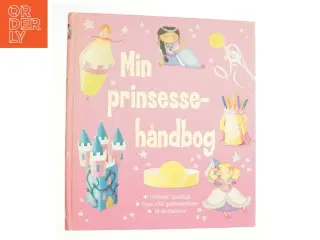 Min prinsessehåndbog af Sue Hunter-Jonas (Bog)