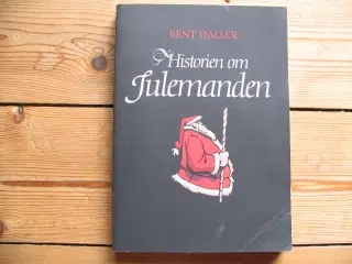 Bent Haller f.1946. Historien om Julemanden