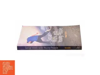 Social Work with Young People af Roger Smith (Bog)