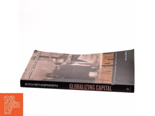 Globalizing Capital af Barry Eichengreen (Bog)