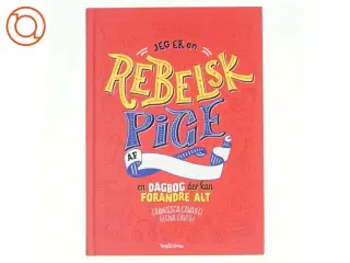 Jeg er en rebelsk pige (Bog)