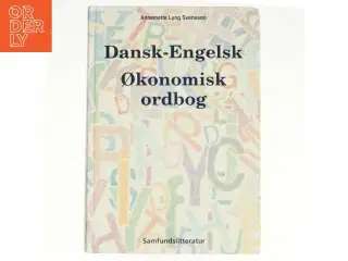 Dansk-engelsk økonomisk ordbog af Annemette Lyng Svensson (Bog)