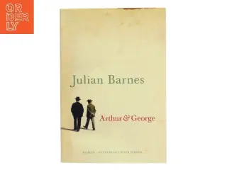Arthur & George : roman af Julian Barnes (Bog)
