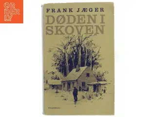Døden i Skoven af Frank Jæger fra Gyldendal