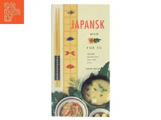 Japansk mad for to : enkle japanske retter af Kurumi Hayter (Bog)