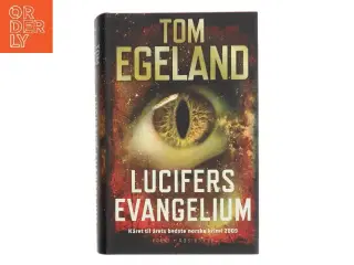 Lucifers evangelium af Tom Egeland (Bog)