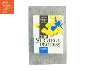 The strategy process af Henry Mintzberg, James Brian Quinn og Sumantra Ghoshal (Bog)