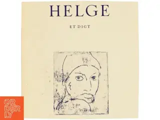 Helge, et digt af Oehlenschl&#228;ger, Adam
