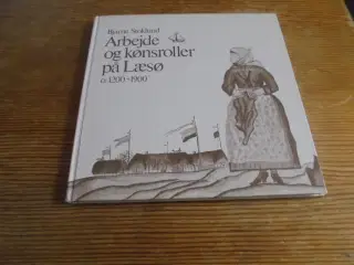 Arbejde og kønsroller på Læsø o. 1200-1900  