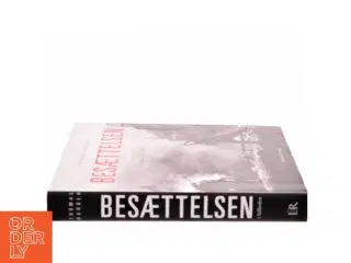 Besættelsen i billeder : Danmark 1940-45 af Thomas Harder (Bog)