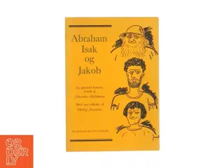 Abraham, Isak og Jakob (bog)