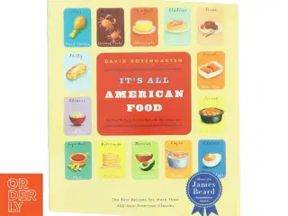 It&#39;s All American Food af David Rosengarten (Bog)