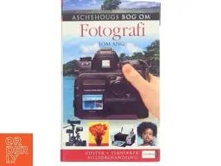 Aschehougs bog om fotografi af Tom Ang (Bog)