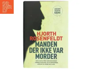 Manden der ikke var morder af Michael Hjorth (f. 1963-05-13) (Bog)