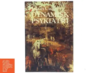 Dynamisk Psykiatri af Johan Cullberg (Bog)