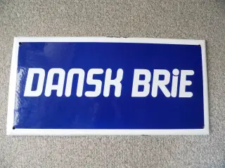 Emaljeskilt - Dansk Brie