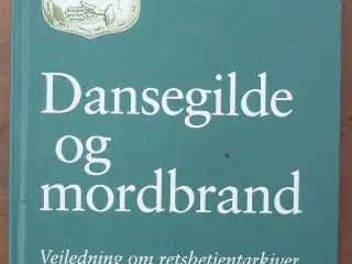 Dansegilde og mordbrand