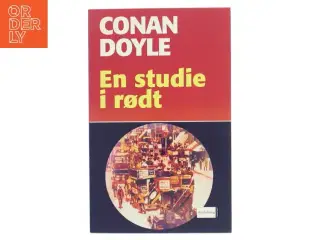 Et studie i rødt (Ved Mette Wigh Tvermoes) af A. Conan Doyle (Bog)