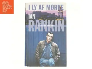 I ly af mørke af Ian Rankin (Bog)