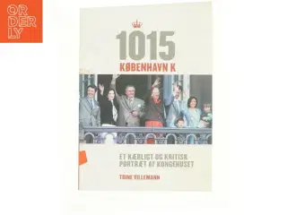 1015 København K af Trine Villemann (Bog)