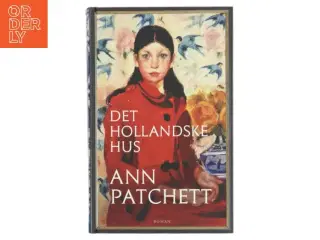 Det hollandske hus af Ann Patchett (Bog)