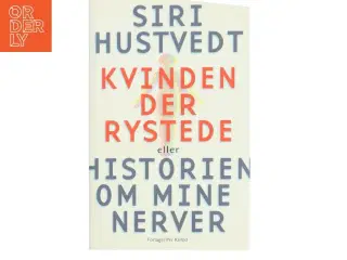 Kvinden der rystede : essay af Siri Hustvedt (Bog)