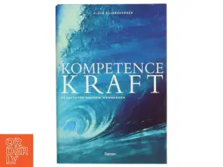Kompetencekraft : resultater gennem mennesker af Klaus Guldbrandsen (Bog)