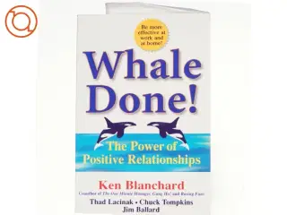 Whale Done! af Ken Blanchard (Bog)