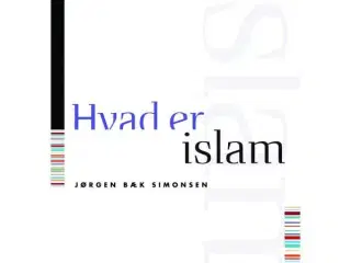 Hvad er islam - Jørgen Bæk Simonsen