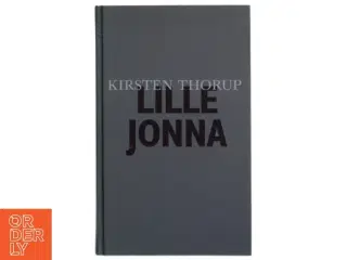 Lille Jonna af Kirsten Thorup (Bog)