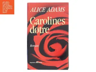 Carolines døtre af Alice Adams (Bog)