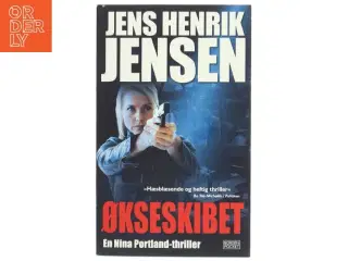 Økseskibet af Jens Henrik Jensen (f. 1963) (Bog)